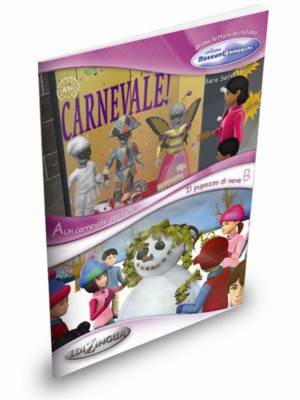 Un carnevale speciale/Il pupazzo di neve