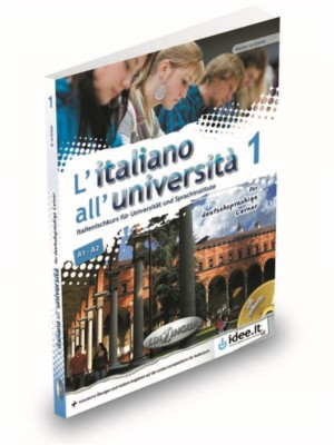 L’italiano all’università 1 ITALIANO ALL'UNIVERSITA' 1 (A1-A2) ENGLISH SPEAKERS