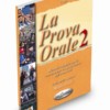 La Prova Orale 2 1 La Prova Orale 2