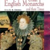 English Monarchs and their Times