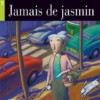 9788853007971 Jamais de jasmin