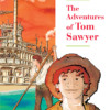 GA LS The Adventures Of Tom Sawyer Cover.indd Tom Sawyer