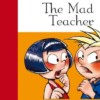 9788877545671 Mad Teacher