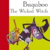 9788877545732 Bugaboo, wicked Witch