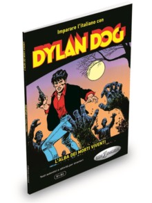 Dylan Dog. L'alba dei morti viventi