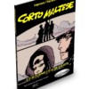 Corto Maltese. ...e di altri Romei e di altre Giuliette