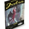 Julia. Ucciderò