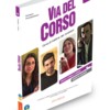 9788899358471 Via del corso B1 Lehrer LB+AB+CD+DVD