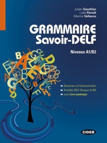 Grammaire Savoir-DELF SB
