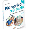Più scrivo più parlo 1