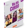 9788899358594 Via del corso B1 TB